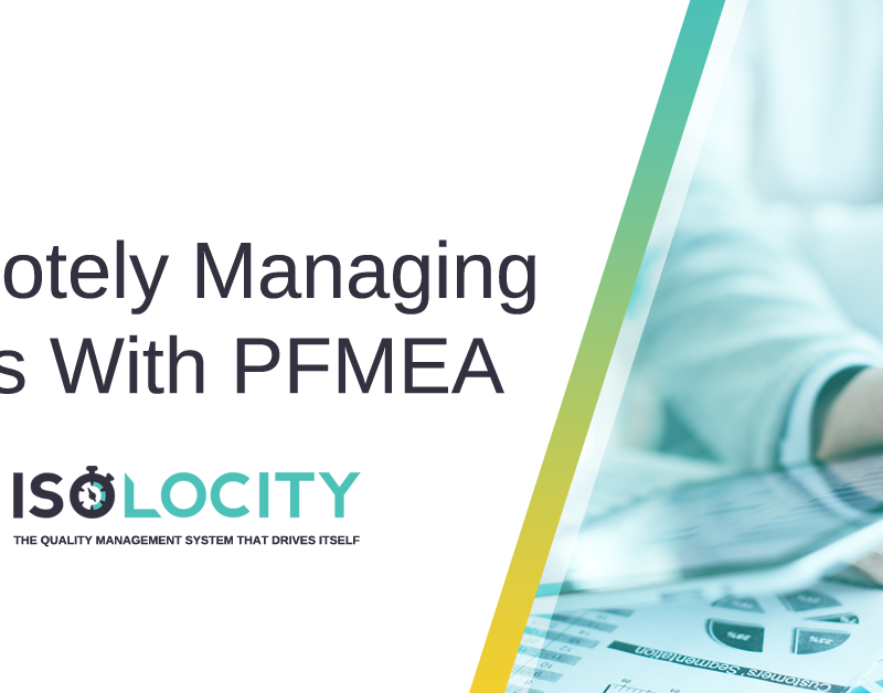 Remotely Managing Risks With PFMEA