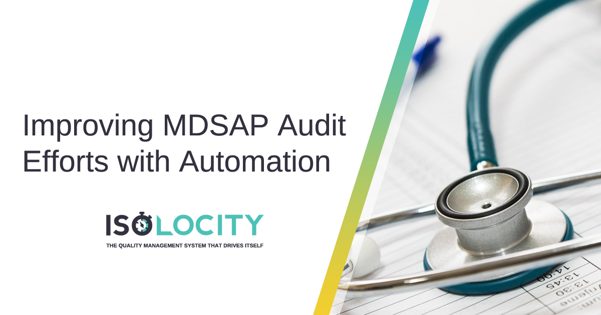 Improving MDSAP Audit Efforts with Automation