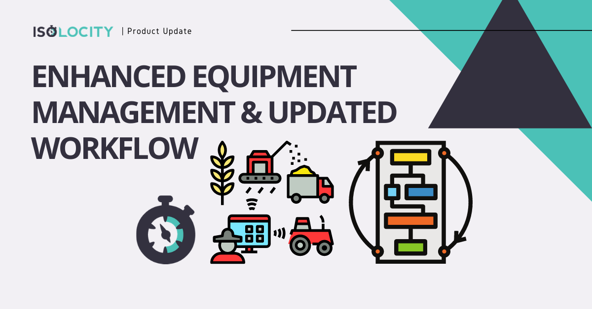 Enhanced Equipment Maintenance & Updated Workflow