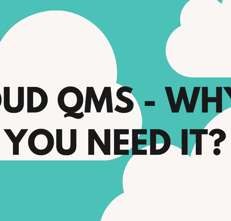 Cloud-QMS-Why-do-you-need-it