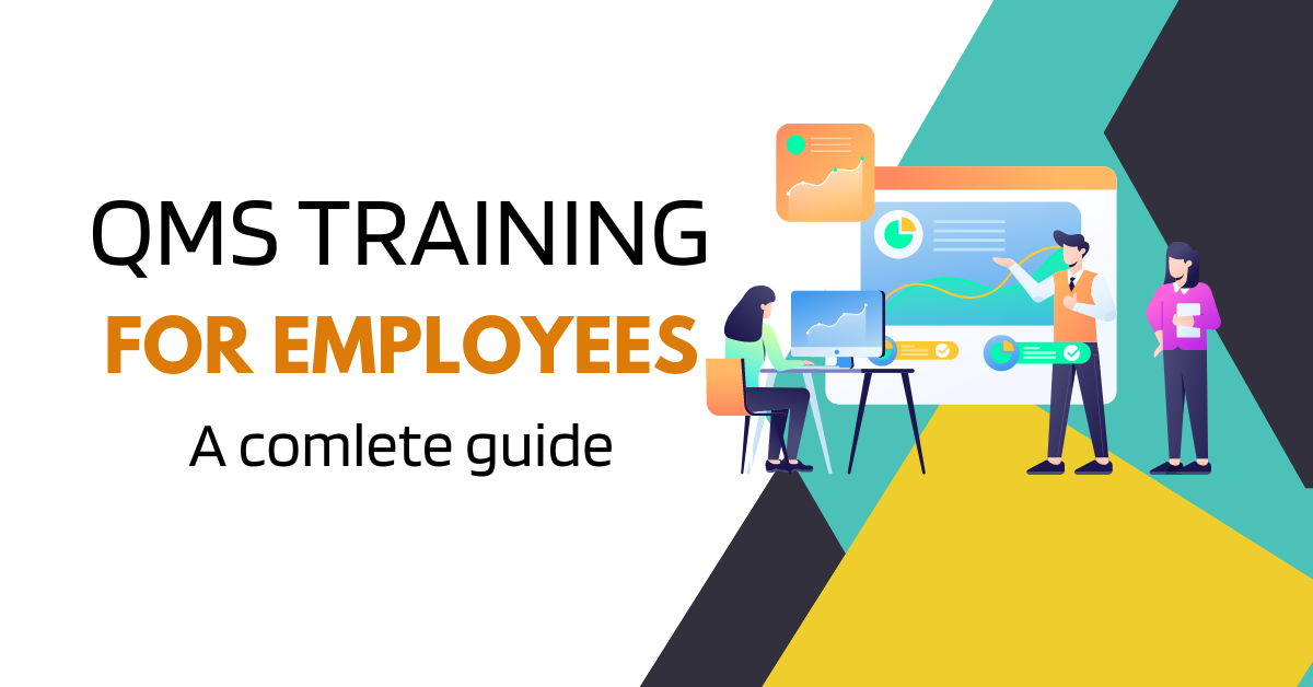 QMS training for employees – a complete guide