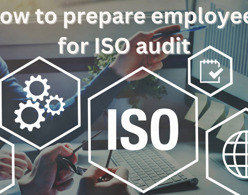 How-to-prepare-employees-for-ISO-audit