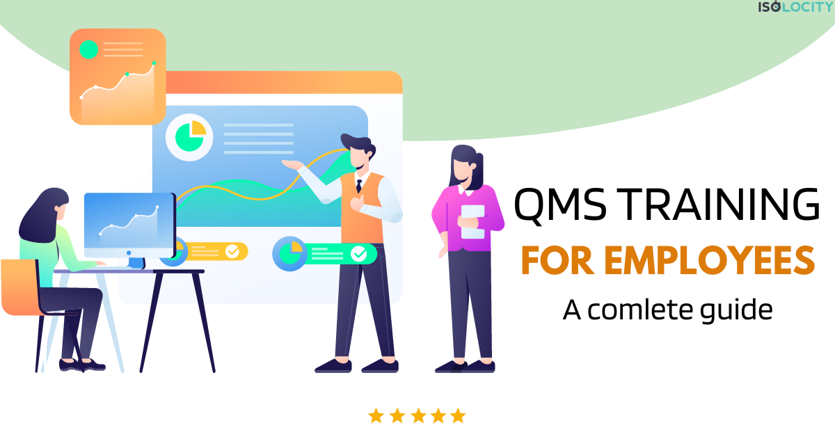 QMS training for employees – a complete guide