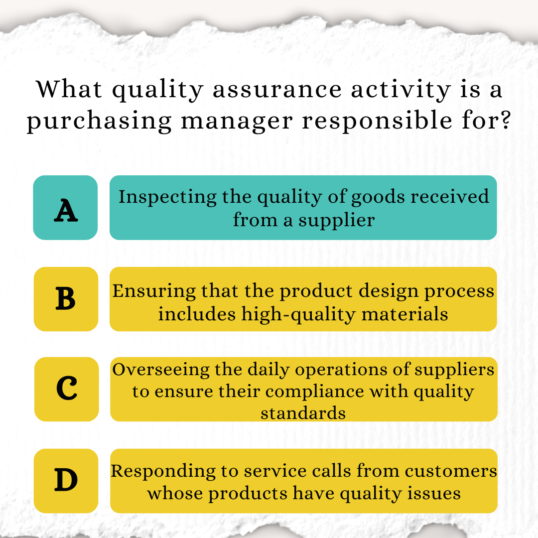 What quality assurance activity is a purchasing manager responsible for