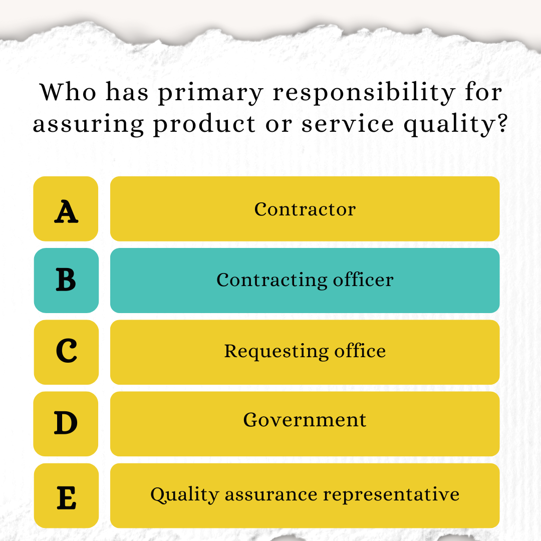 Who has primary responsibility for assuring product or service quality