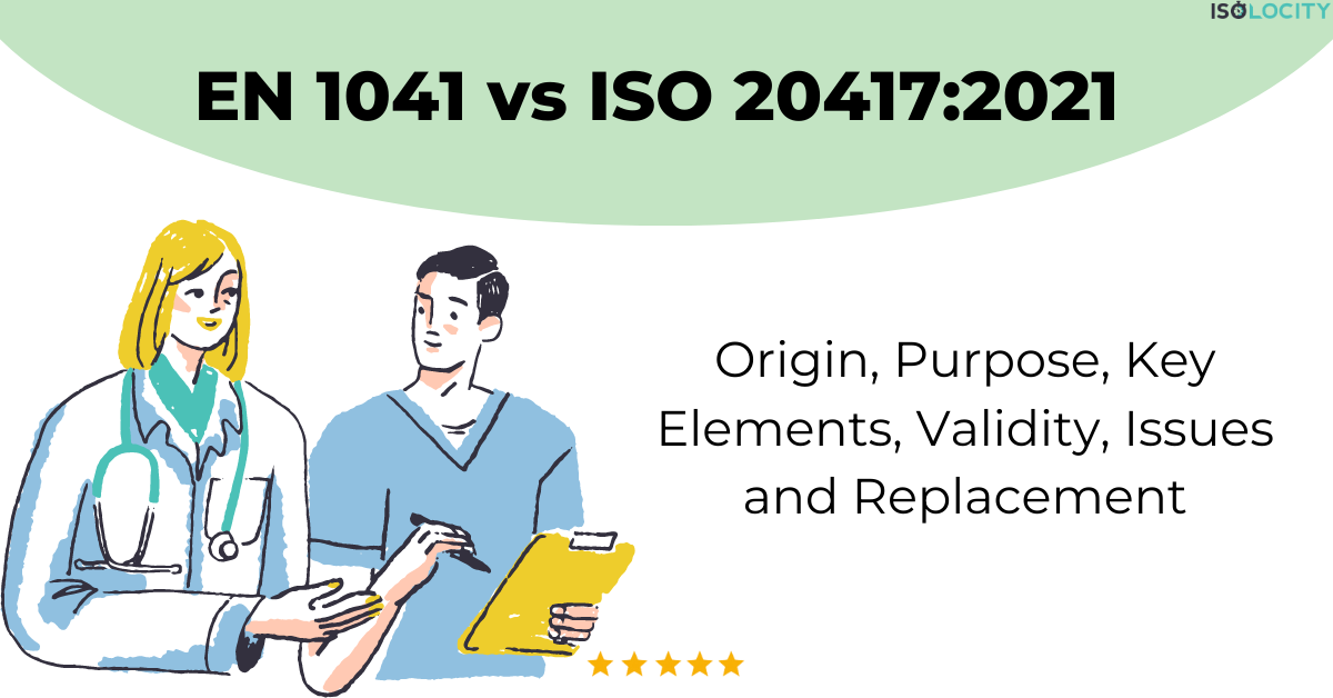 EN 1041 vs ISO 20417:2021 – Origin, Purpose, Key Elements, Validity, Issues and Replacement